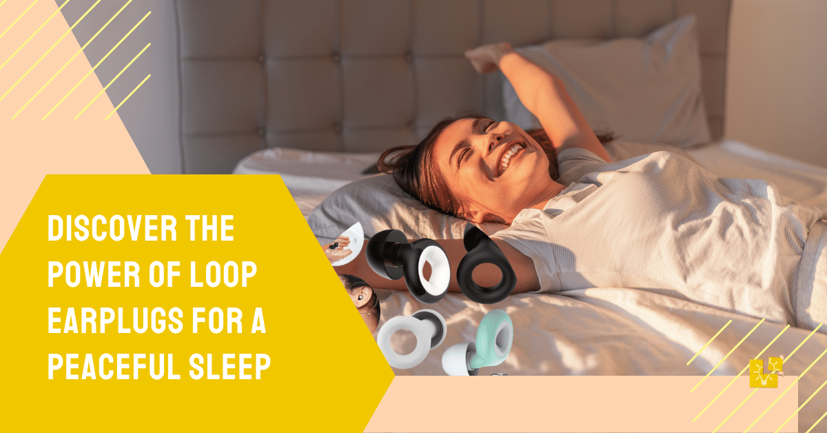 Loop Earplugs Sleep Ideas